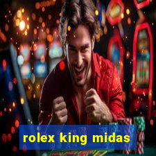 rolex king midas